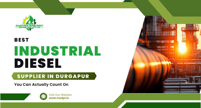 Best Industrial Diesel Supplier in Durgapur You Can Actually Count On